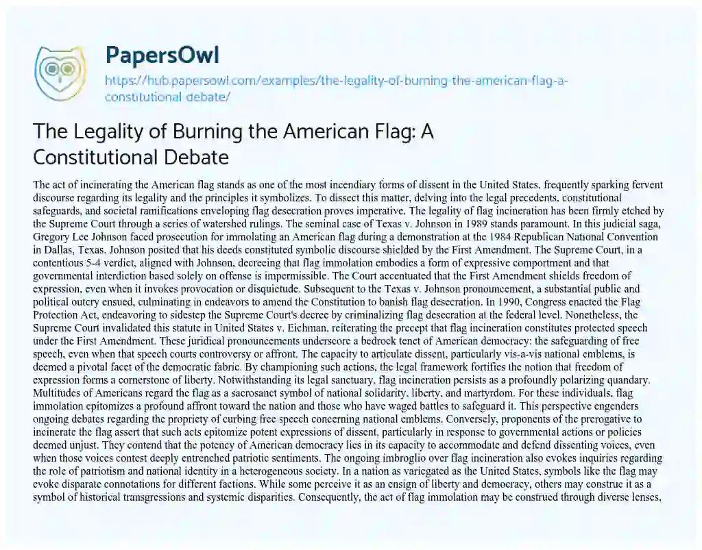 Essay on The Legality of Burning the American Flag: A Constitutional Debate
