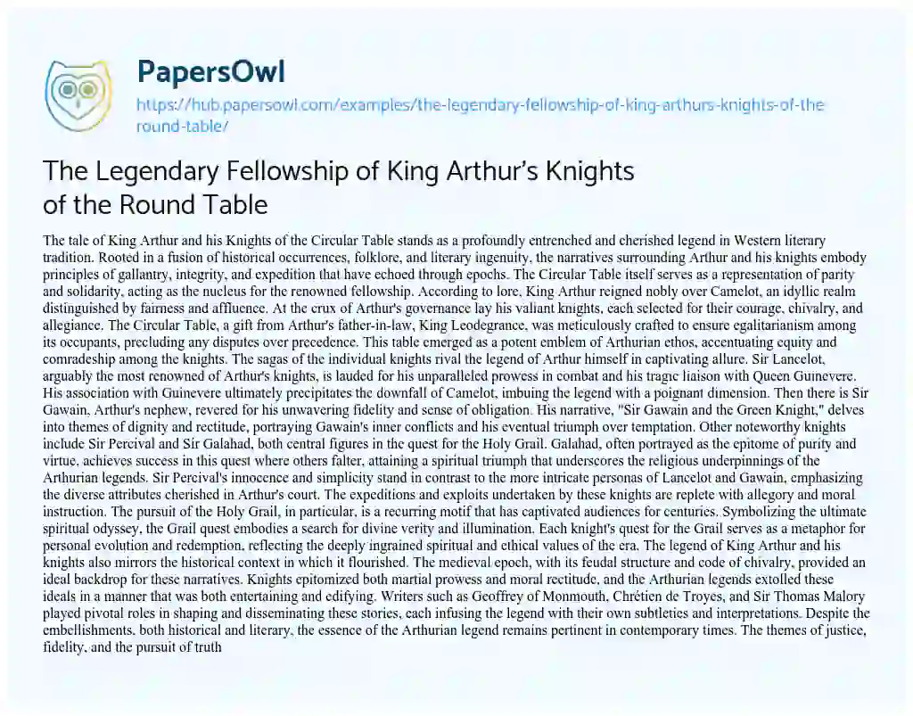 Essay on The Legendary Fellowship of King Arthur’s Knights of the Round Table