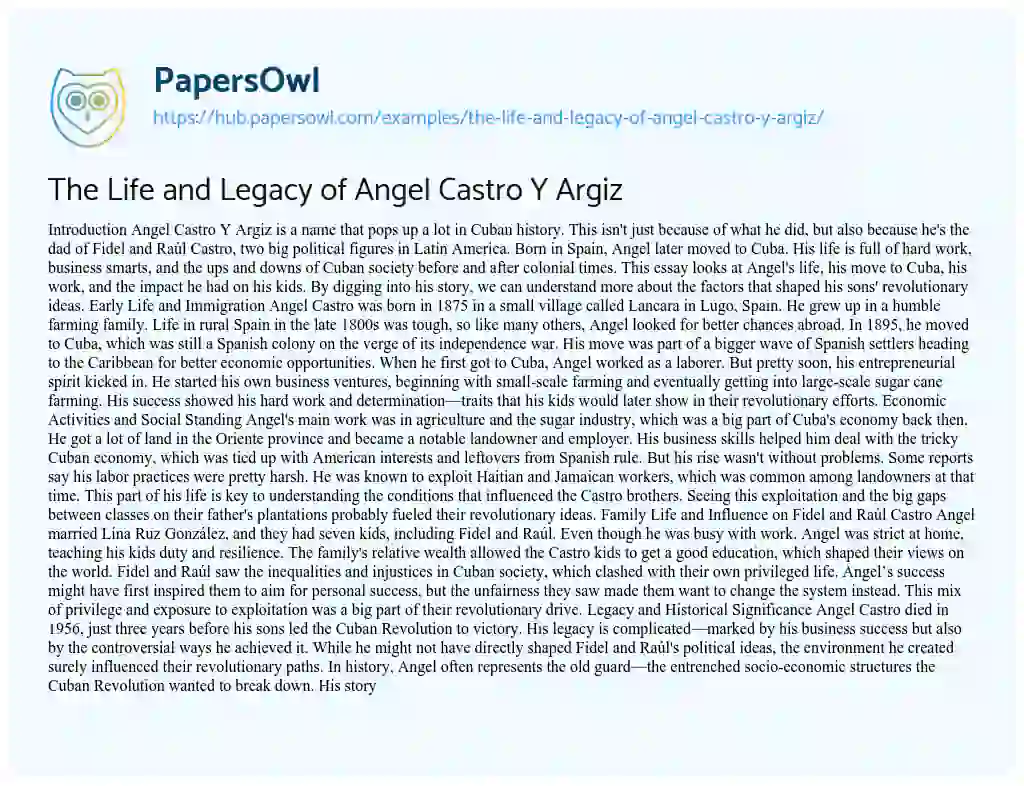 Essay on The Life and Legacy of Angel Castro Y Argiz