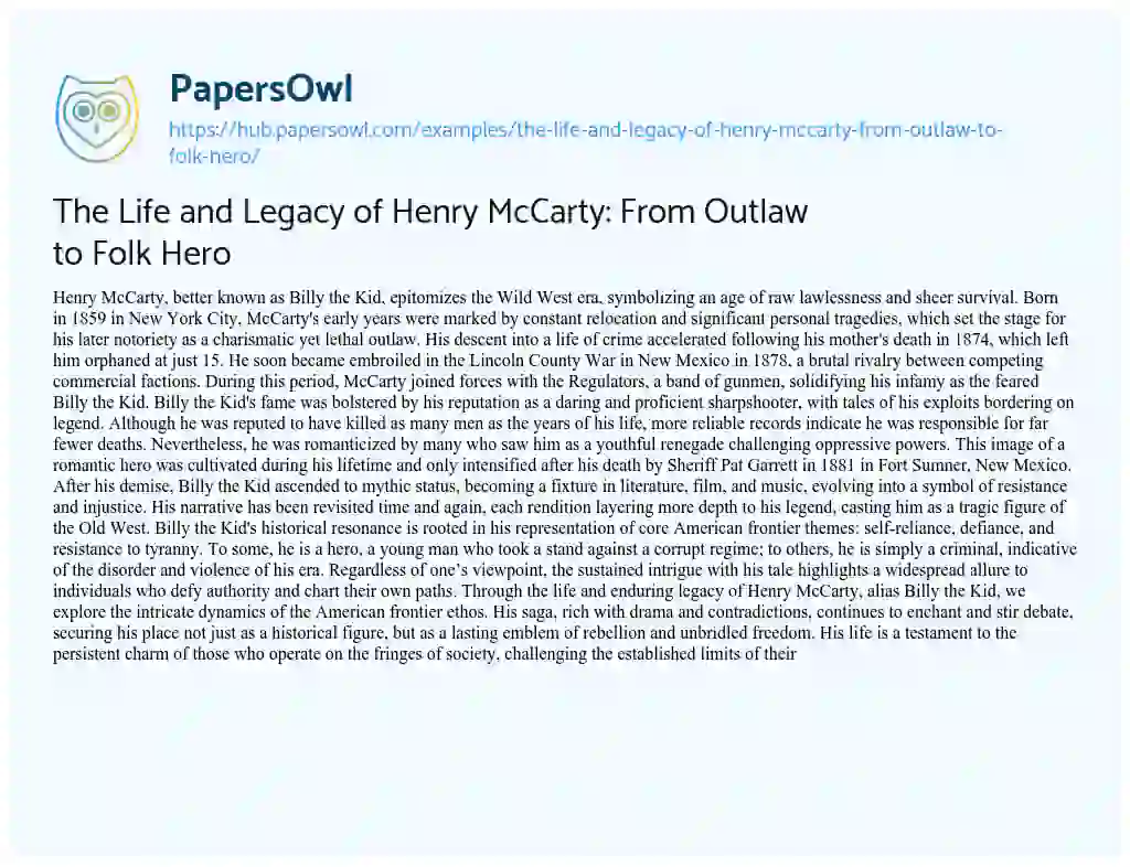 Essay on The Life and Legacy of Henry McCarty: From Outlaw to Folk Hero