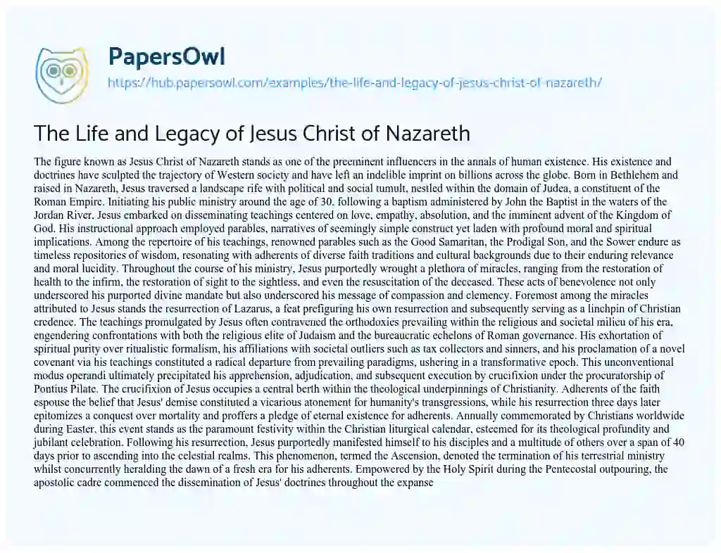Essay on The Life and Legacy of Jesus Christ of Nazareth