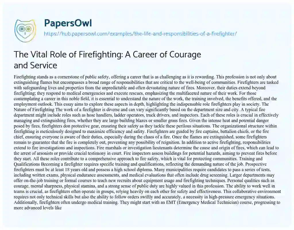 Essay on The Vital Role of Firefighting: A Career of Courage and Service
