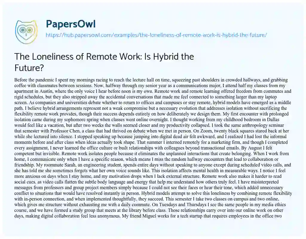 Essay on The Loneliness of Remote Work: Is Hybrid the Future?