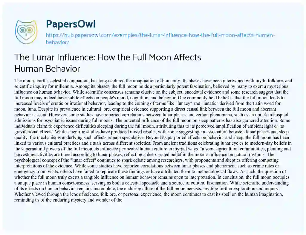 Essay on The Lunar Influence: How the Full Moon Affects Human Behavior