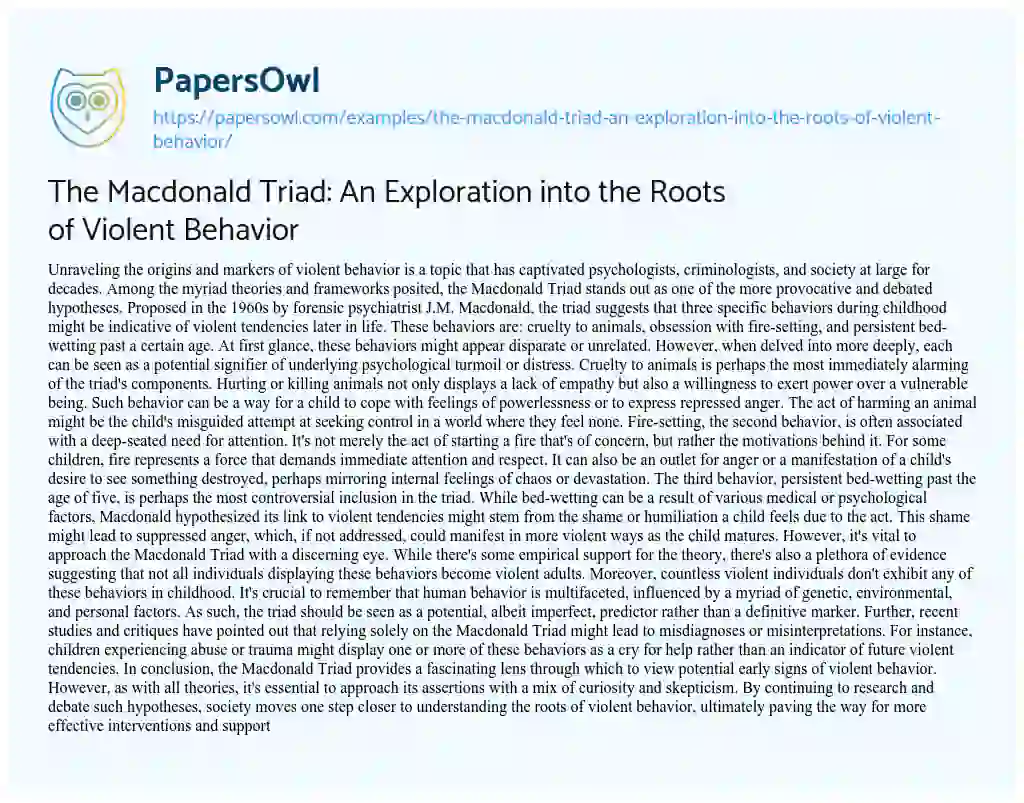 Essay on The Macdonald Triad: An Exploration into the Roots of Violent Behavior