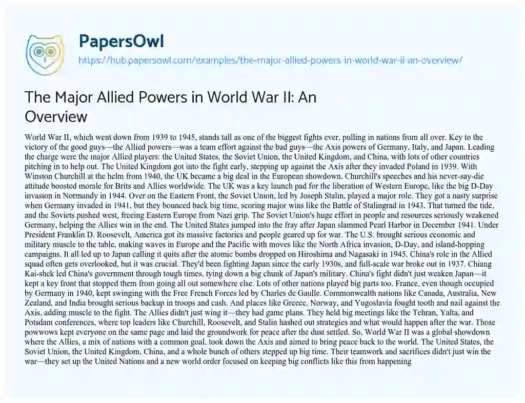 Essay on The Major Allied Powers in World War II: An Overview