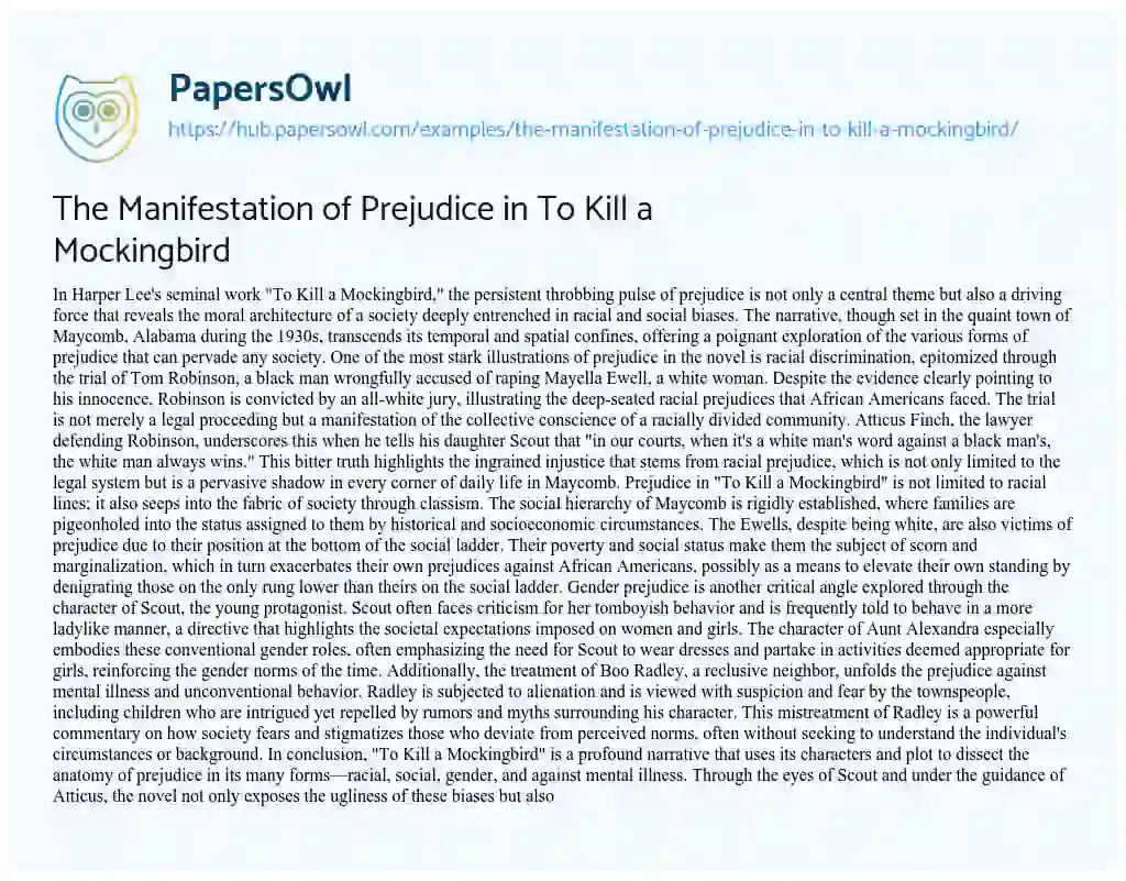 Essay on The Manifestation of Prejudice in To Kill a Mockingbird