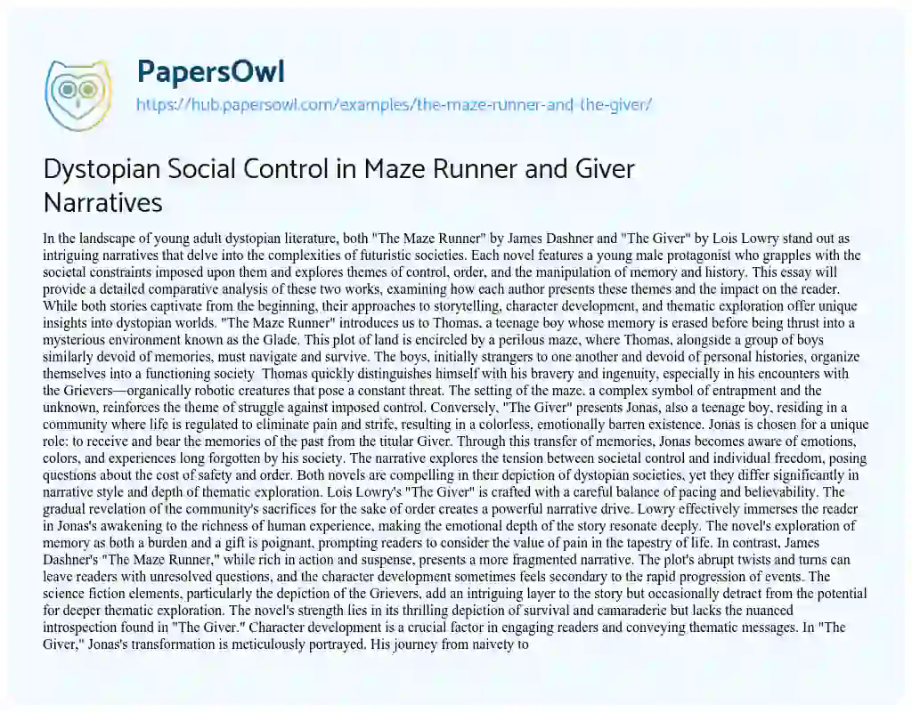 Essay on Dystopian Social Control in Maze Runner and Giver Narratives