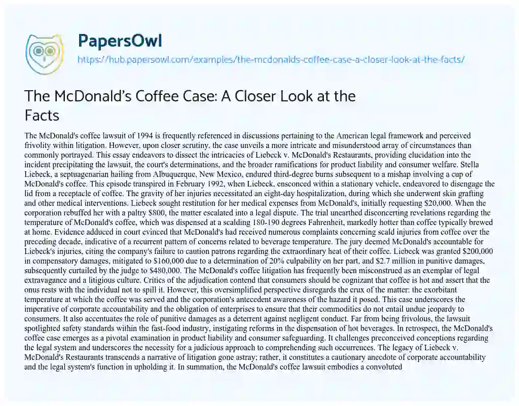 Essay on The McDonald’s Coffee Case: A Closer Look at the Facts
