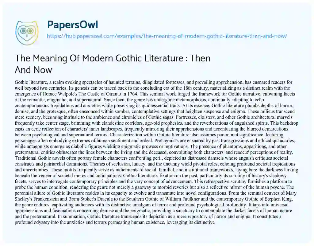 Essay on The Meaning Of Modern Gothic Literature : Then And Now