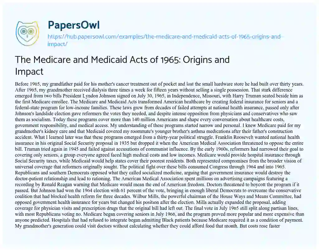 Essay on The Medicare and Medicaid Acts of 1965: Origins and Impact