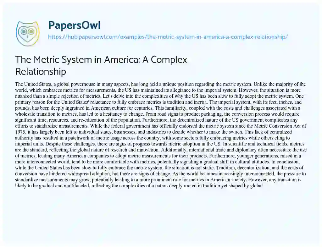 Essay on The Metric System in America: A Complex Relationship