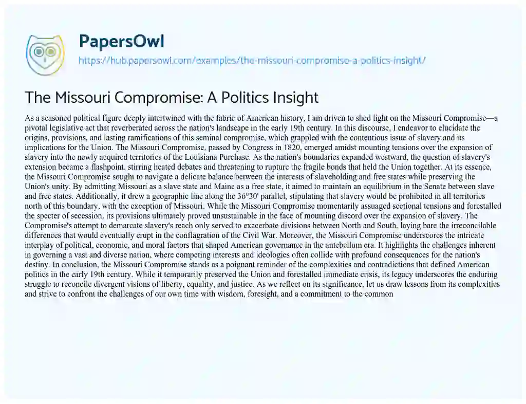 Essay on The Missouri Compromise: A Politics Insight