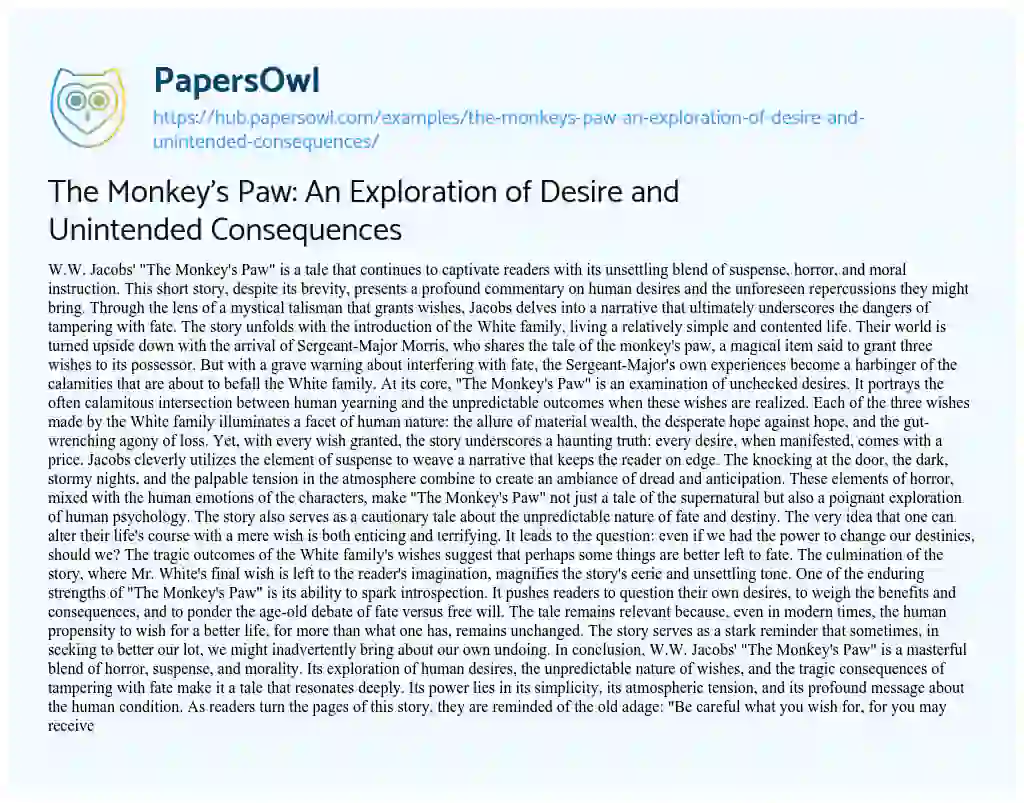 Essay on The Monkey’s Paw: An Exploration of Desire and Unintended Consequences