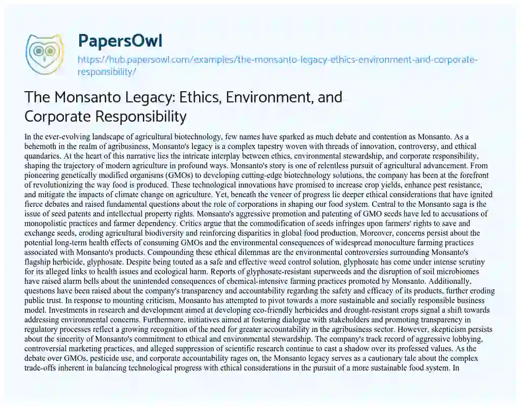 Essay on The Monsanto Legacy: Ethics, Environment, and Corporate Responsibility