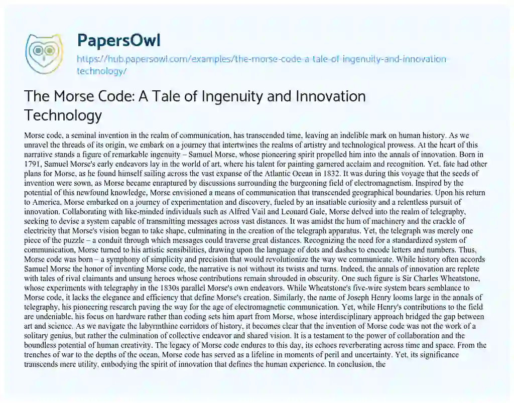 Essay on The Morse Code: A Tale of Ingenuity and Innovation Technology