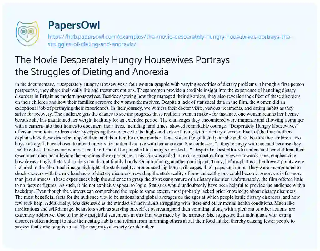 Essay on The Movie Desperately Hungry Housewives Portrays the Struggles of Dieting and Anorexia