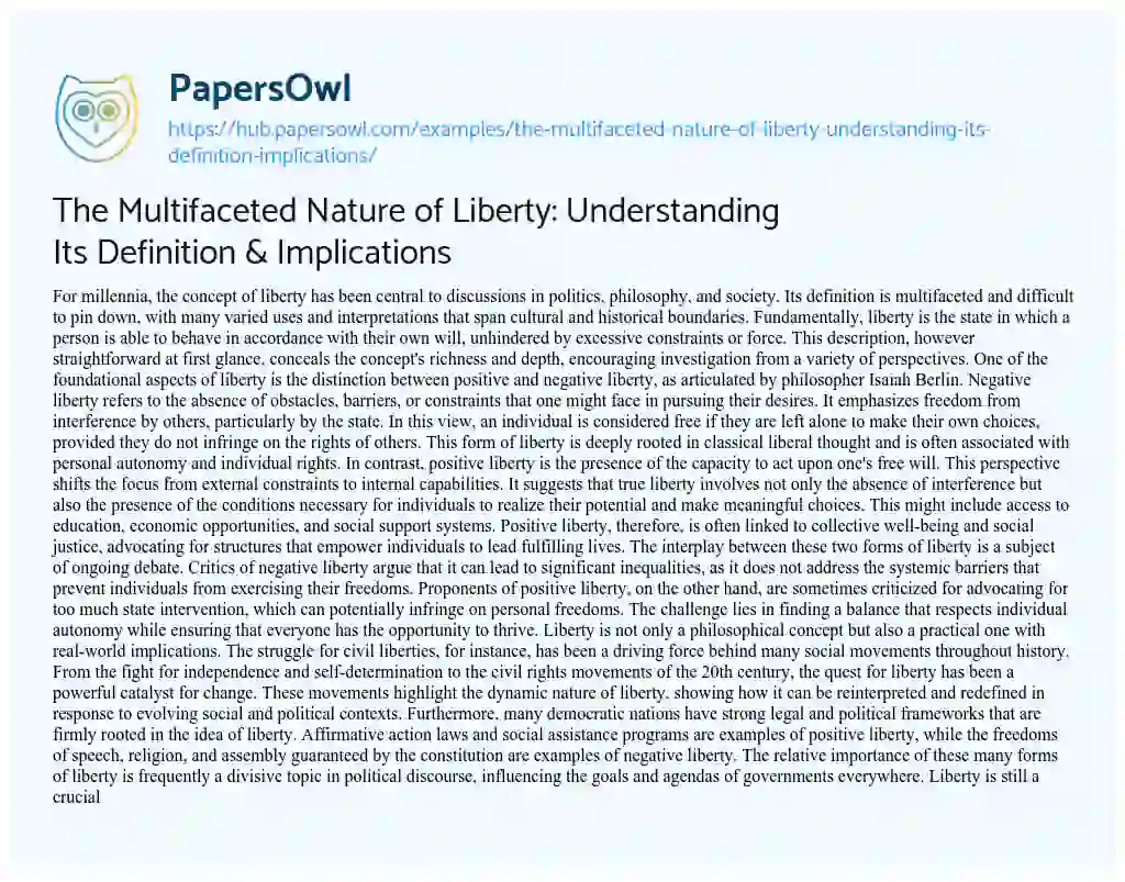 Essay on The Multifaceted Nature of Liberty: Understanding Its Definition & Implications