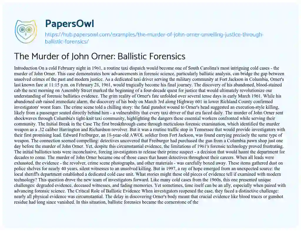 Essay on The Murder of John Orner: Ballistic Forensics