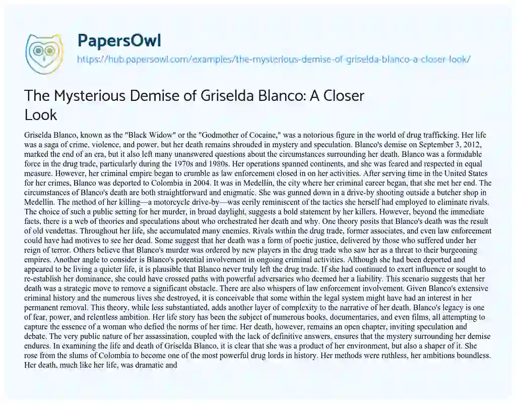 Essay on The Mysterious Demise of Griselda Blanco: A Closer Look