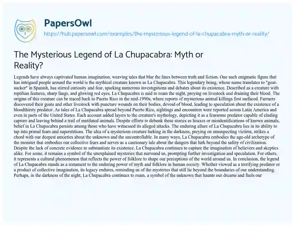 Essay on The Mysterious Legend of La Chupacabra: Myth or Reality?