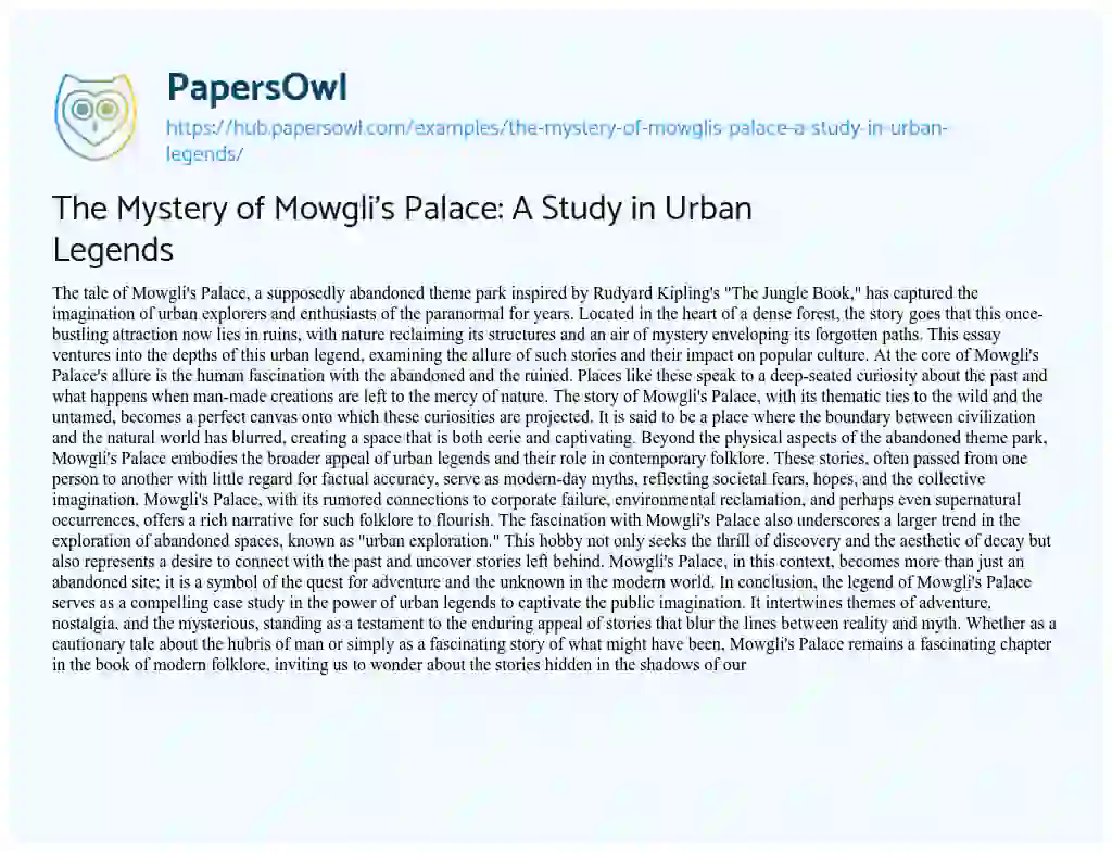 Essay on The Mystery of Mowgli’s Palace: A Study in Urban Legends