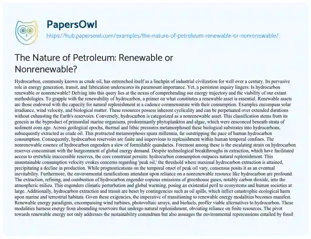 Essay on The Nature of Petroleum: Renewable or Nonrenewable?
