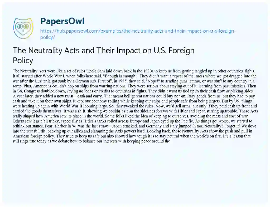 Essay on The Neutrality Acts and Their Impact on U.S. Foreign Policy
