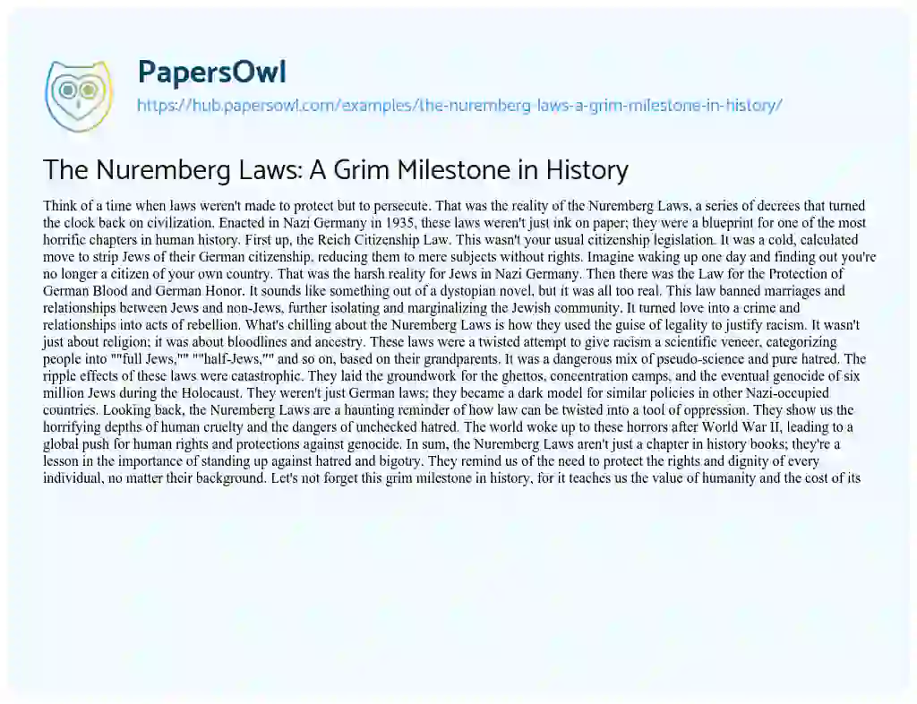 Essay on The Nuremberg Laws: A Grim Milestone in History