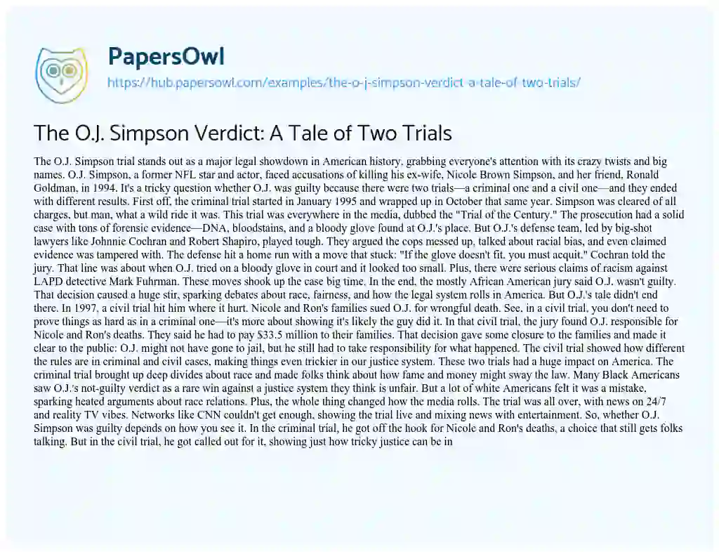 Essay on The O.J. Simpson Verdict: A Tale of Two Trials