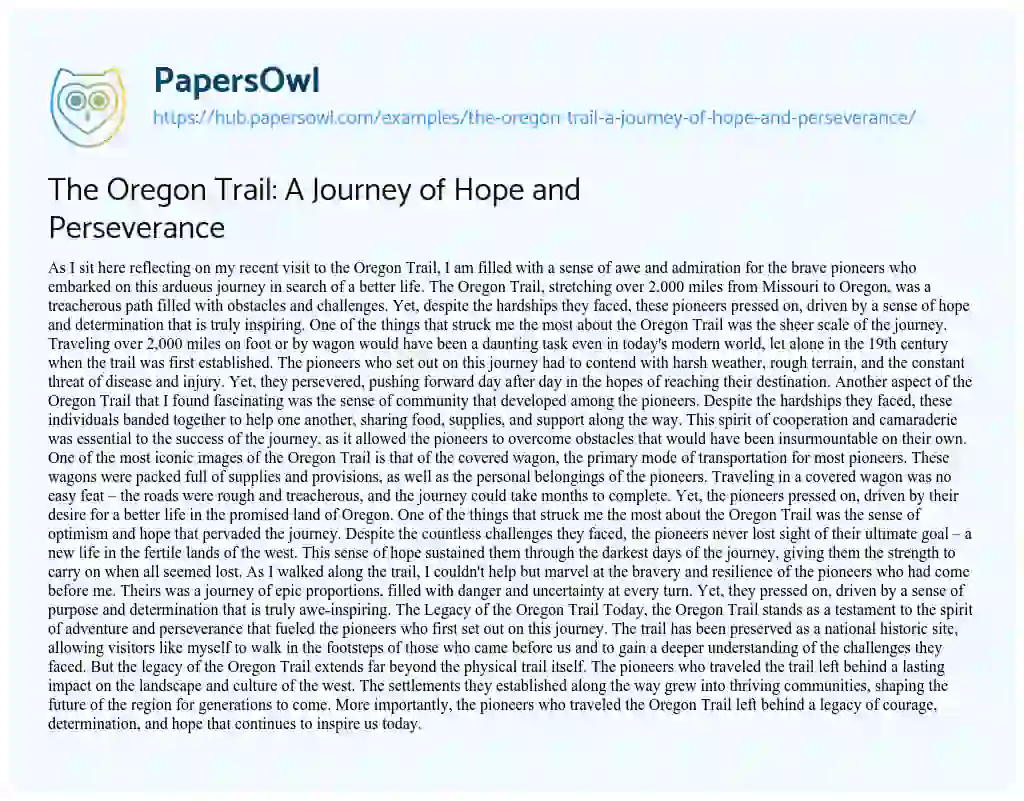 Essay on The Oregon Trail: A Journey of Hope and Perseverance