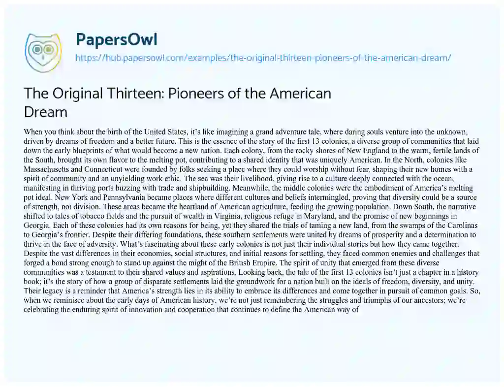 Essay on The Original Thirteen: Pioneers of the American Dream
