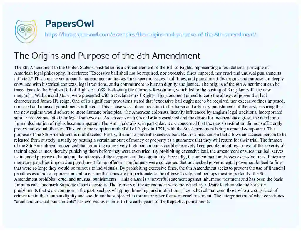Essay on The Origins and Purpose of the 8th Amendment