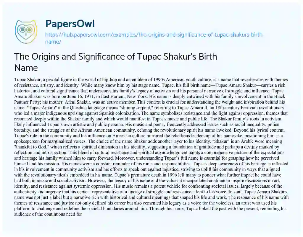 Essay on The Origins and Significance of Tupac Shakur’s Birth Name