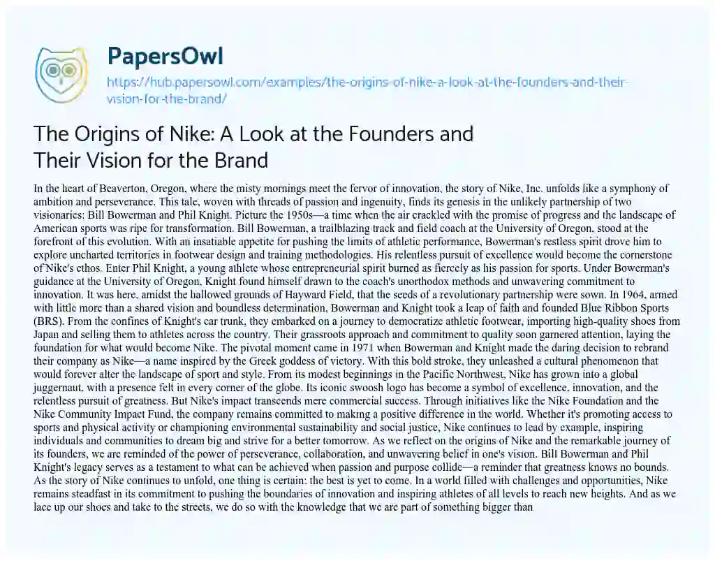 Essay on The Origins of Nike: A Look at the Founders and Their Vision for the Brand
