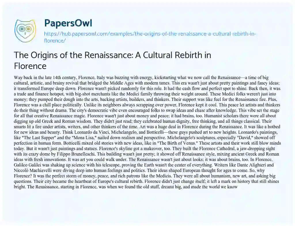 Essay on The Origins of the Renaissance: A Cultural Rebirth in Florence