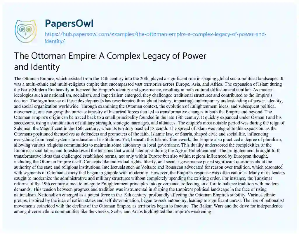 Essay on The Ottoman Empire: A Complex Legacy of Power and Identity