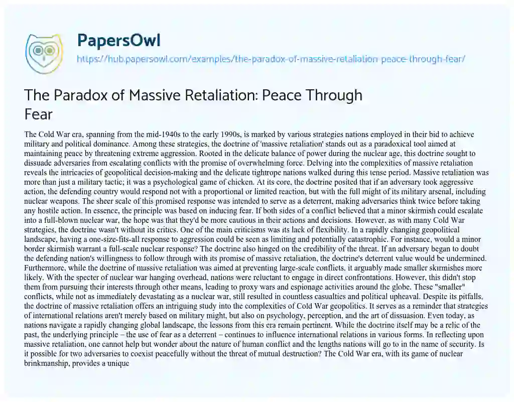 Essay on The Paradox of Massive Retaliation: Peace Through Fear