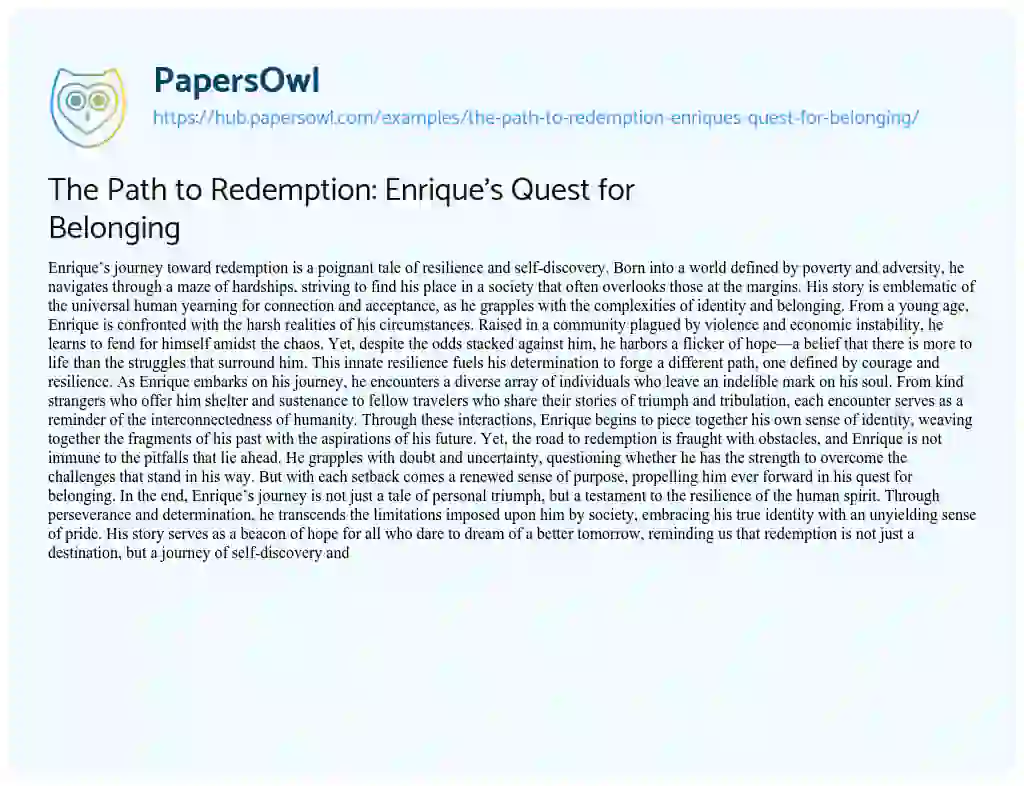 Essay on The Path to Redemption: Enrique’s Quest for Belonging