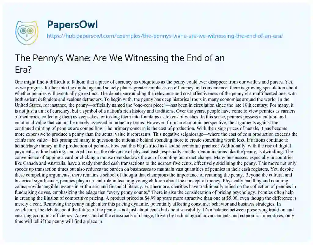 Essay on The Penny’s Wane: Are We Witnessing the End of an Era?