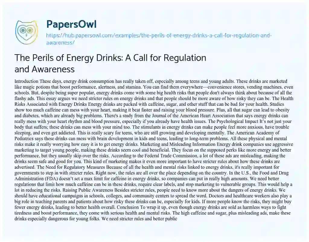 Essay on The Perils of Energy Drinks: A Call for Regulation and Awareness