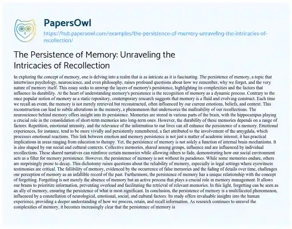 Essay on The Persistence of Memory: Unraveling the Intricacies of Recollection