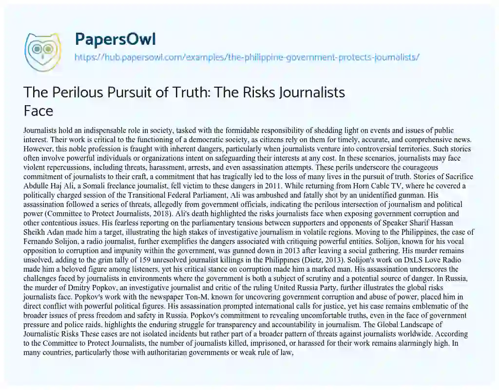 Essay on The Perilous Pursuit of Truth: The Risks Journalists Face