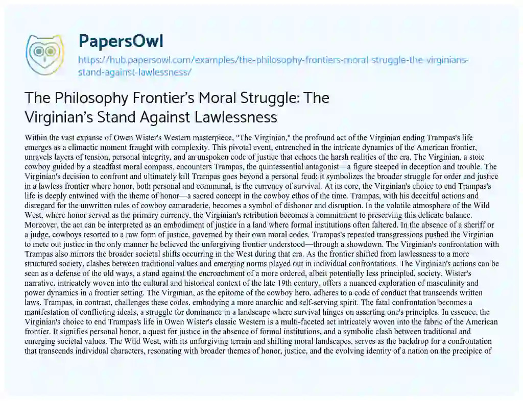 Essay on The Philosophy Frontier’s Moral Struggle: The Virginian’s Stand Against Lawlessness