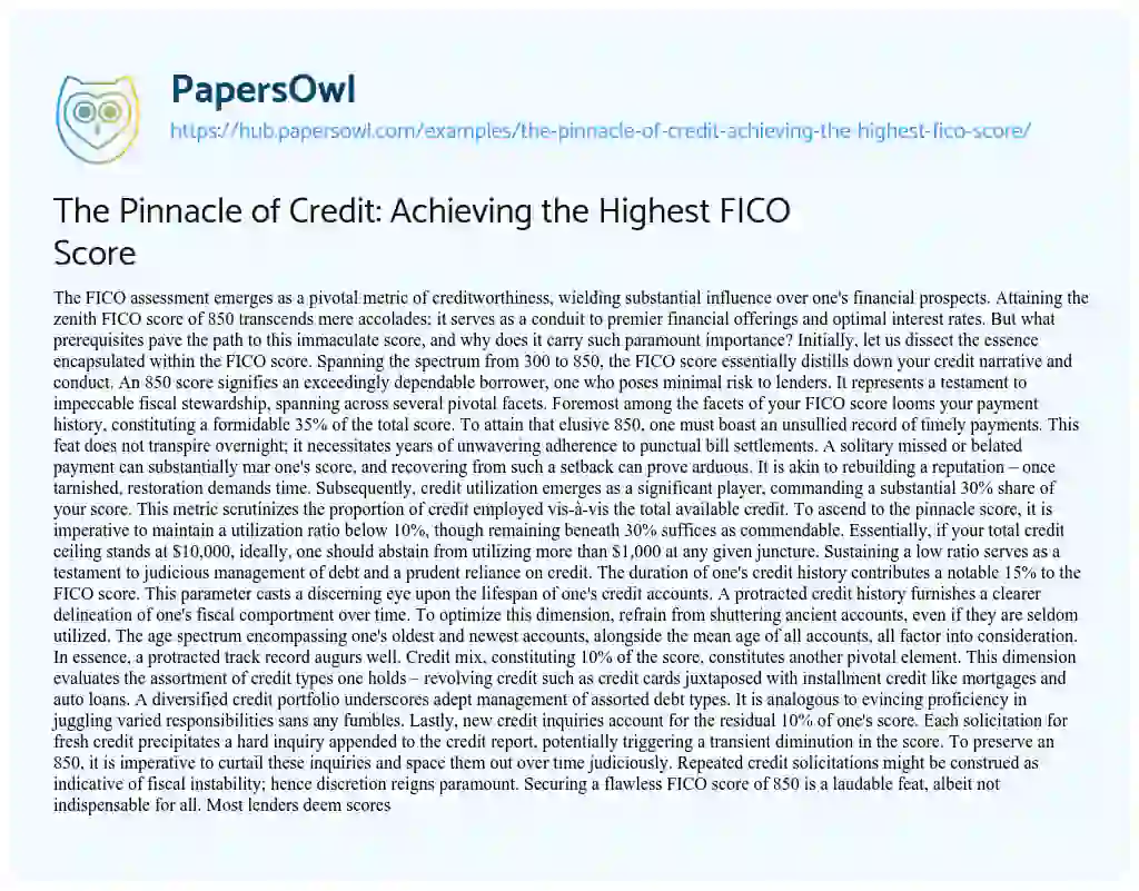 Essay on The Pinnacle of Credit: Achieving the Highest FICO Score