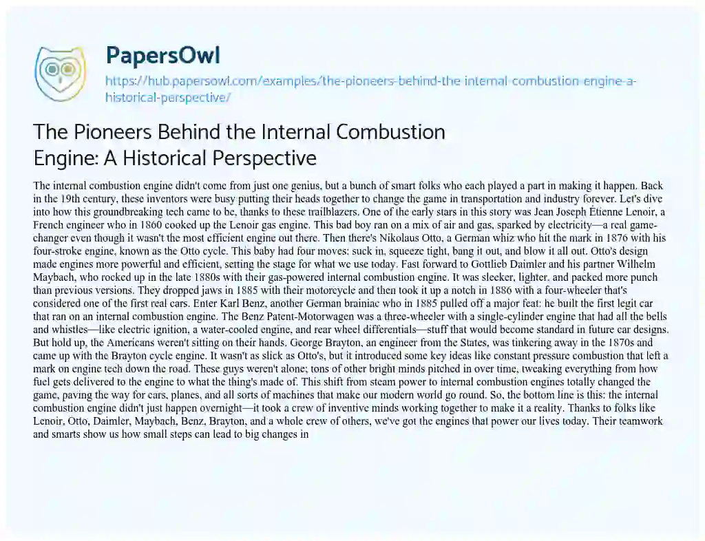 Essay on The Pioneers Behind the Internal Combustion Engine: A Historical Perspective