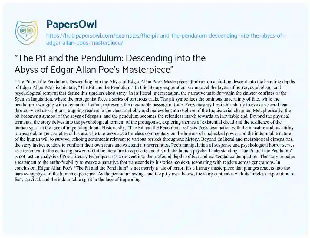 Essay on “The Pit and the Pendulum: Descending into the Abyss of Edgar Allan Poe’s Masterpiece”