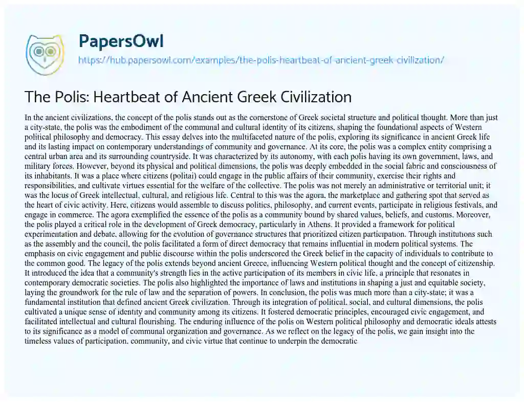 Essay on The Polis: Heartbeat of Ancient Greek Civilization