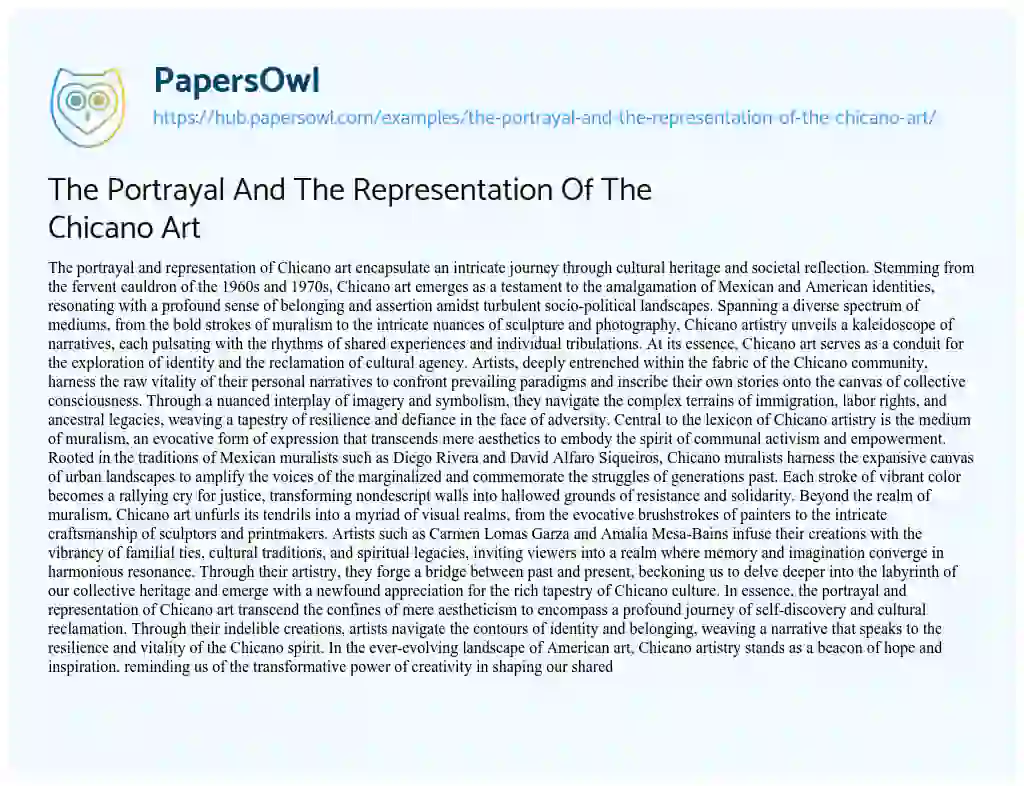 Essay on The Portrayal And The Representation Of The Chicano Art