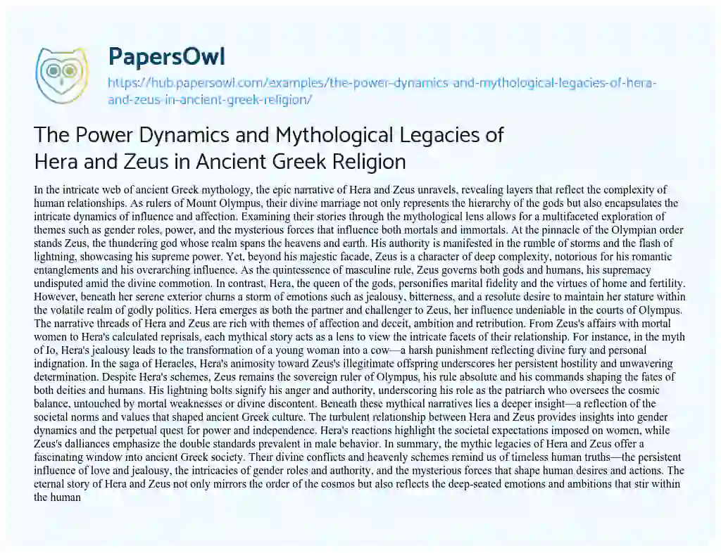 Essay on The Power Dynamics and Mythological Legacies of Hera and Zeus in Ancient Greek Religion